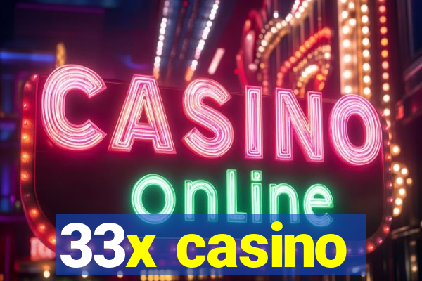 33x casino